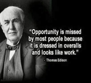 Opportunity-is-missed-by-most Edison